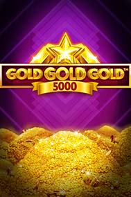 Gold Gold Gold 5000
