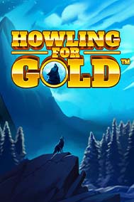 Howling for Gold