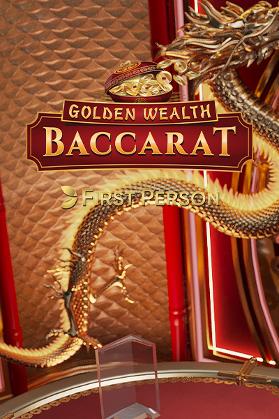 First Person Golden Wealth Baccarat
